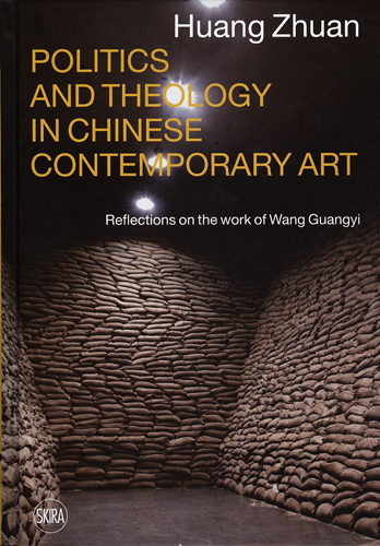 #Biblioinforma | POLITICS AND THEOLOGY IN CHINESE CONTEMPORARY ART