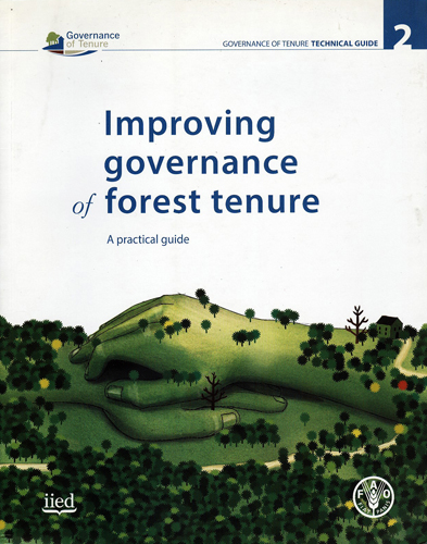 IMPROVING GOVERNANCE OF FOREST TENURE