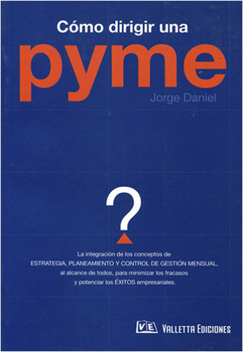 COMO DIRIGIR UNA PYME | Biblioinforma