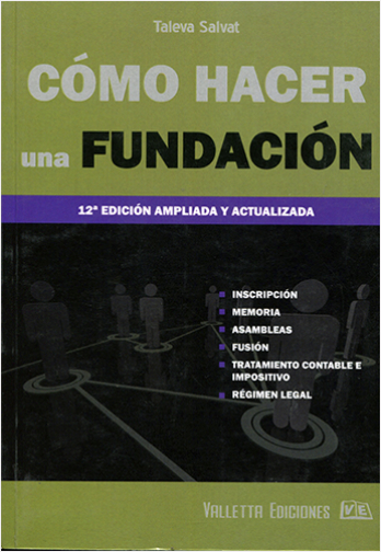 COMO HACER UNA FUNDACION | Biblioinforma