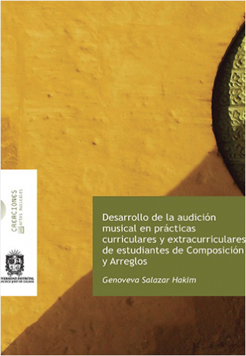 DESARROLLO DE LA AUDICION MUSICAL EN PRACTICAS CURRICULARES Y EXTRACURRICULARES DE ESTUDIANTES DE CO | Biblioinforma