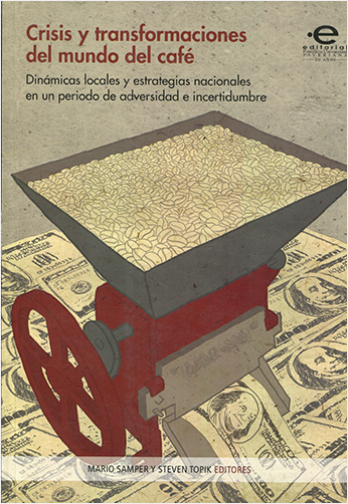 #Biblioinforma | CRISIS Y TRANSFORMACIONES DEL MUNDO DEL CAFE