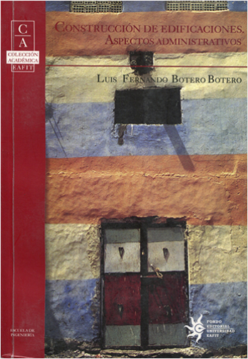 CONSTRUCCION DE EDIFICACIONES. ASPECTOS ADMINISTRATIVOS | Biblioinforma