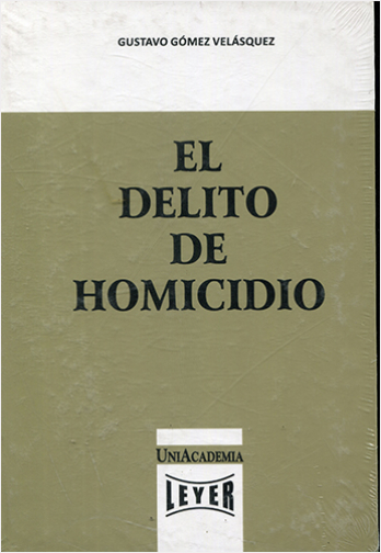 EL DELITO DE HOMICIDIO 