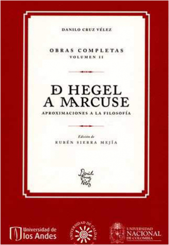 #Biblioinforma | DE HEGEL A MARCUSE. APROXIMACIONES A LA FILOSOFIA. OBRAS COMPLETAS II