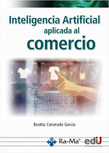 Inteligencia artificial aplicada al comercio | Biblioinforma