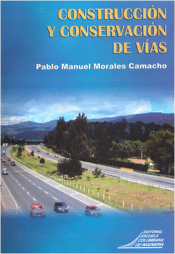 CONSTRUCCION Y CONSERVACION DE VIAS | Biblioinforma