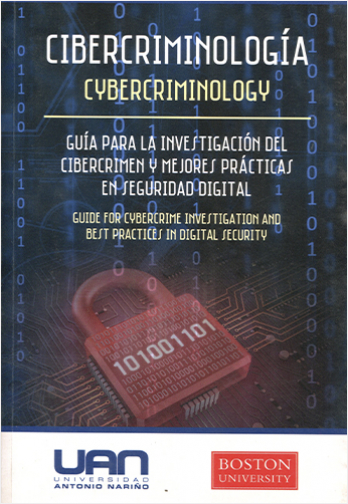 CIBERCRIMONOLOGIA (GUIA PARA LA INVESTIGACION DEL CIBERCRIMEN Y MEJORES PRACTICAS EN SEGURIDAD DIGITAL) | Biblioinforma
