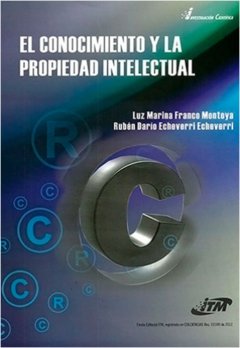 EL CONOCIMIENTO Y LA PROPIEDAD INTELECTUAL