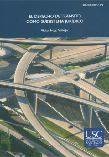 #Biblioinforma | EL DERECHO DE TRANSITO COMO SUBSISTEMA JURIDICO