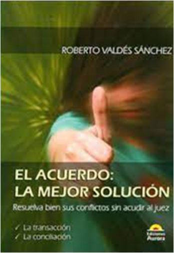 EL ACUERDO LA MEJOR SOLUCION  | Biblioinforma