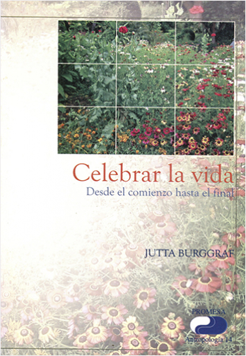 #Biblioinforma | CELEBRAR LA VIDA DESDE EL COMIENZO HASTA EL FINAL