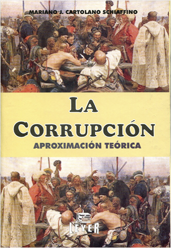 LA CORRUPCION APROXIMACION TEORICA  | Biblioinforma