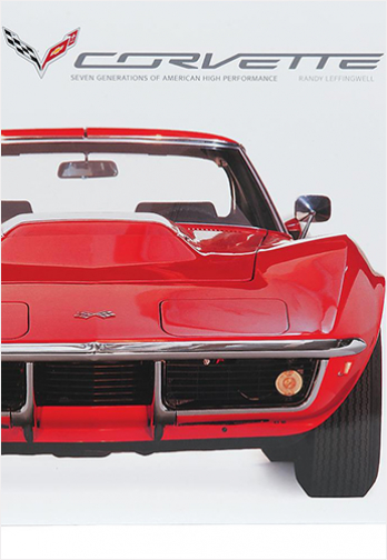 Motorbooks Corvette: Seven Generations of American High Performance
