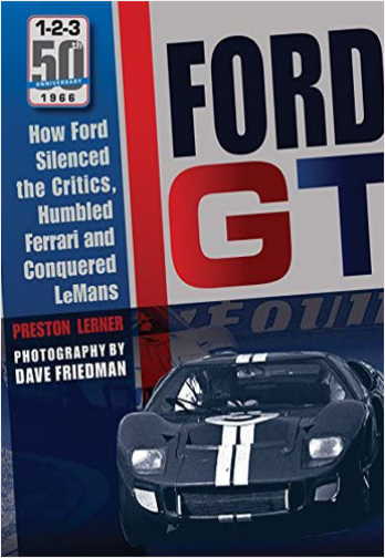 #Biblioinforma | Ford GT: How Ford Silenced the Critics, Humbled Ferrari and Conquered Le Mans