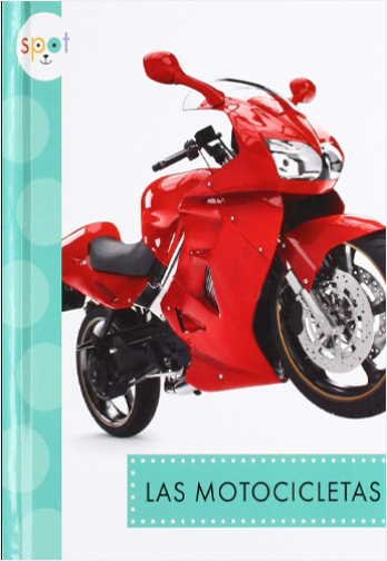 Las Motocicletas (Máquinas Poderosas) | Biblioinforma