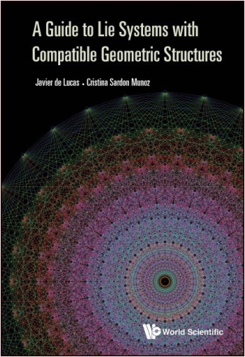 #Biblioinforma | A Guide to Lie Systems with Compatible Geometric Structures