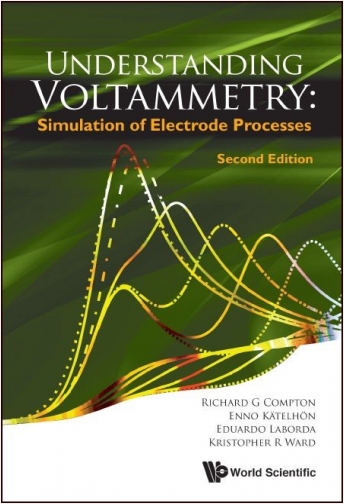 Understanding Voltammetry Simulation of Electrode Processes 