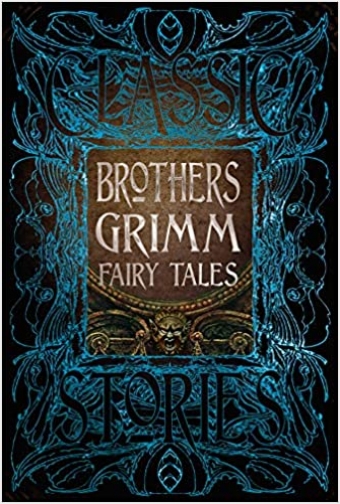 #Biblioinforma | Brothers Grimm Fairy Tales (Gothic Fantasy)