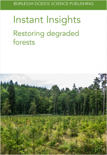 Instant Insights: Restoring degraded forests