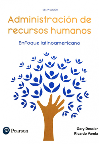 ADMINISTRACION DE RECURSOS HUMANOS (ENFOQUE LATINOAMERICANO)