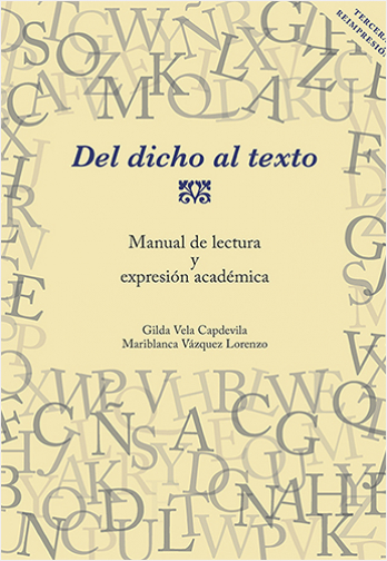#Biblioinforma | DEL DICHO AL TEXTO. MANUAL DE LECTURA Y EXPRESION ACADEMICA