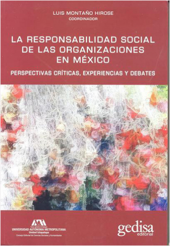 LA RESPONSABILIDAD SOCIAL DE LAS ORGANIZACIONES EN MEXICO | Biblioinforma