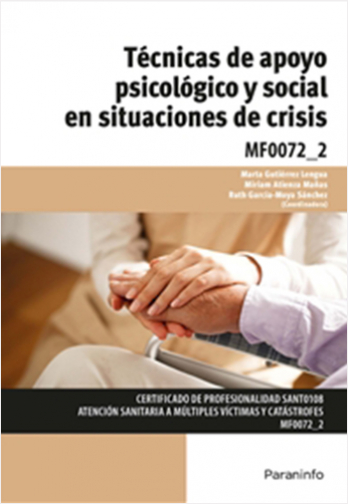 TECNICAS DE APOYO PSICOLOGICO Y SOCIAL EN SITUACIONES DE CRISIS MF0072_2