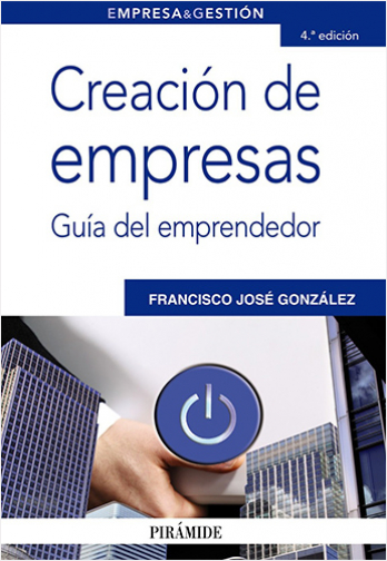 CREACION DE EMPRESAS GUIA DEL EMPRENDEDOR | Biblioinforma