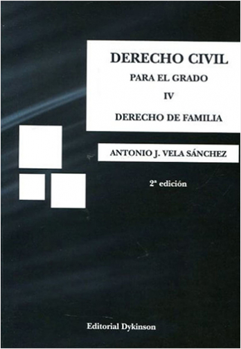DERECHO CIVIL PARA EL GRADO IV. DERECHO DE FAMILIA | Biblioinforma