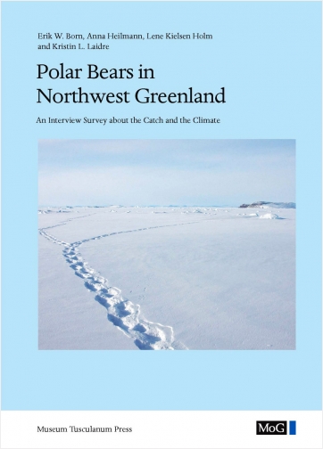 #Biblioinforma | POLAR BEARS IN NORTHWEST GREENLAND AN INTERVIEW SURVEY ABOUT THE CATCH AND THE CLIMATE MONOGRAPHS ON GREENLAND MAN SOCIETY