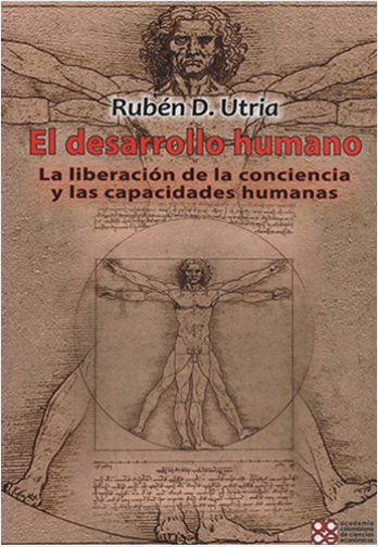 DESARROLLO HUMANO, EL. LA LIBERACION DE LA CONCIENCIA Y LAS CAPACIDADES HUMANAS | Biblioinforma
