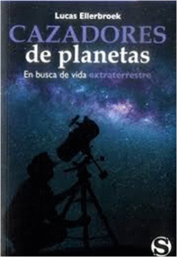 #Biblioinforma | CAZADORES DE PLANETAS. EN BUSCA DE VIDA EXTRATERRESTRE