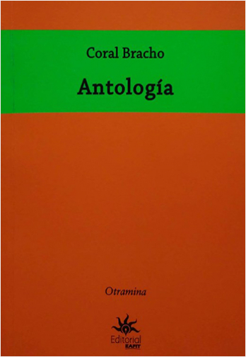 ANTOLOGIA. CORAL BRACHO | Biblioinforma