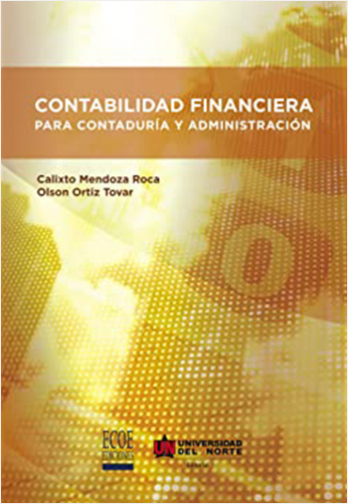 CONTABILIDAD FINANCIERA PARA CONTADURIA Y ADMINISTRACION | Biblioinforma