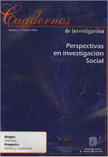 CUADERNOS DE INVESTIGACION 3: PERSPECTIVAS EN INVESTIGACION SOCIAL
