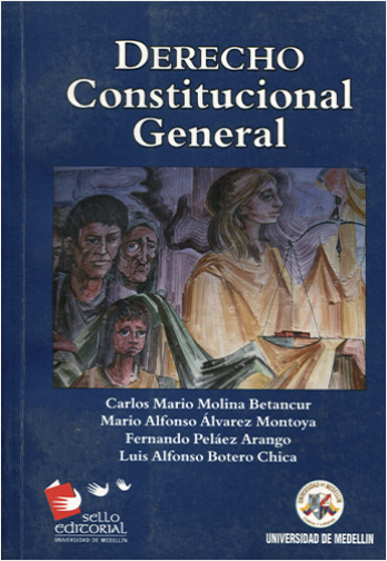 DERECHO CONSTITUCIONAL GENERAL 3 EDICION.