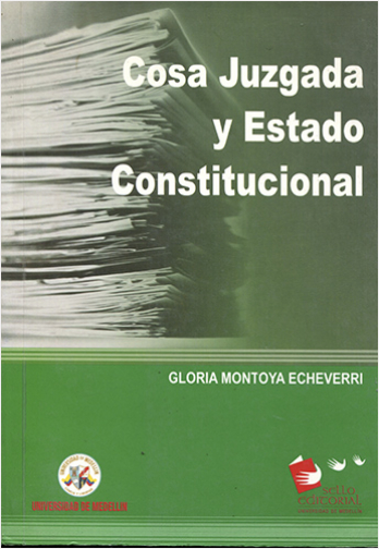 COSA JUZGADA Y ESTADO CONSTITUCIONAL | Biblioinforma