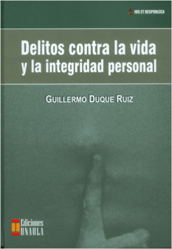 DELITOS CONTRA LA VIDA Y LA INTEGRIDAD PERSONAL | Biblioinforma