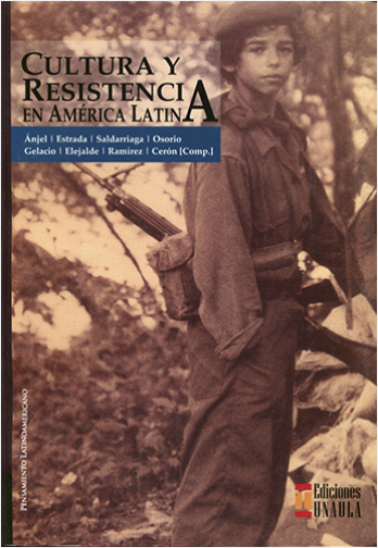 CULTURA Y RESISTENCIA EN AMERICA LATINA | Biblioinforma