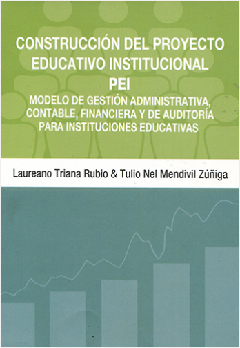 CONSTRUCCION DEL PROYECTO EDUCATIVO INSTITUCIONAL PEI. MODELO DE GESTION ADMINISTRATIVA | Biblioinforma
