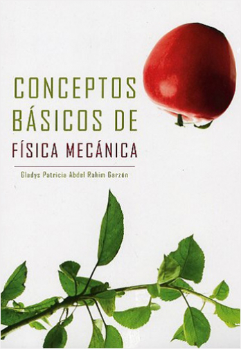 CONCEPTOS BASICOS DE FISICA MECANICA | Biblioinforma