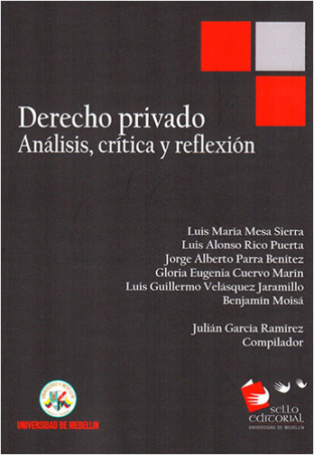 DERECHO PRIVADO. ANALISIS, CRITICA Y REFLEXION | Biblioinforma