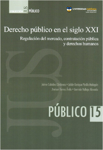 #Biblioinforma | DERECHO PUBLICO EN EL SIGLO XXI. REGULACION DEL MERCADO, CONTRATACION PUBLICA Y DERECHOS HUMANAS