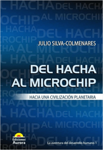 #Biblioinforma | DEL HACHA AL MICROCHIP. HACIA UNA CIVILIZACION.