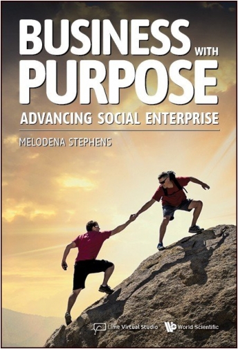 Business with Purpose Advancing Social Enterprise
