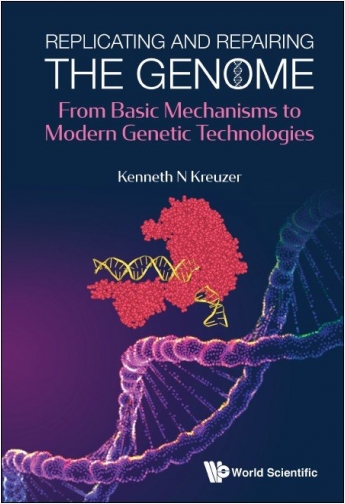 Replicating and Repairing the Genome From Basic Mechanisms to Modern Genetic Technologies